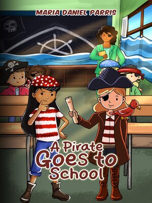 cover image of A Pirate Goes to School